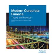 Modern Corporate Finance: Theory and Practice, Version 8.0 (Paperback + Silver Access Pass) by Donald R. Chambers; Nelson J. Lacey, 9781453385319