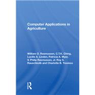 Computer Applications In Agriculture by William Otto Rasmussen, 9780367005320