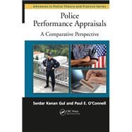 Police Performance Appraisals by Gul, Serdar Kenan; O'connell, Paul, 9780367865320