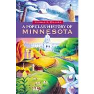 A Popular History Of Minnesota by Risjord, Norman K., 9780873515320