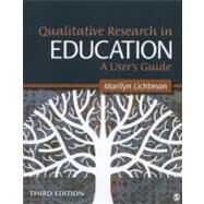 Qualitative Research in Education : A User's Guide by Marilyn Lichtman, 9781412995320