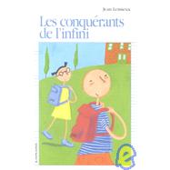 Les Conquerants De L'Infini by Lemieux, Jean; Casson, Sophie, 9782890215320