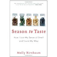Season to Taste by Birnbaum, Molly, 9780061915321