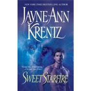 Sweet Starfire by Krentz, Jayne Ann, 9780446365321
