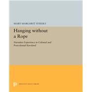 Hanging Without a Rope by Steedly, Mary Margaret, 9780691655321
