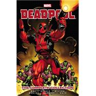 DEADPOOL BY DANIEL WAY: THE COMPLETE COLLECTION VOL. 1 by Way, Daniel; Diggle, Andy; Dillon, Steve; Medina, Paco; McGuinness, Ed, 9780785185321