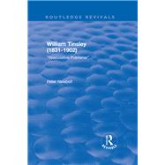 William Tinsley (1831-1902): Speculative Publisher by Peter Newbolt, 9781315195322
