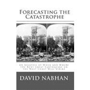 Forecasting the Catastrophe by Nabhan, David, 9781451585322