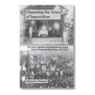 Disarming the Allies of Imperialism by Murdock, Michael G., 9781885445322