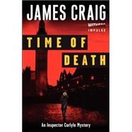 Time of Death by Craig, James, 9780062365323