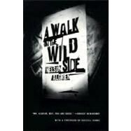 A Walk on the Wild Side A Novel by Algren, Nelson; Banks, Russell, 9780374525323