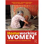 Homeworking Women by Delaney, Annie; Burchielli, Rosaria; Marshall, Shelley; Tate, Jane, 9781783535323
