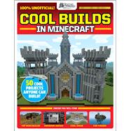 Cool Builds in Minecraft!: An AFK Book (GamesMaster Presents) by Future Publishing, 9781338325324