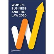 Women, Business and the Law 2020 by World Bank, 9781464815324