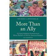 More Than an Ally by Michael L. Boucher Jr., 9781475875324