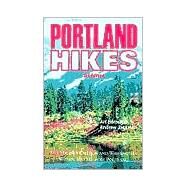 Portland Hikes by Bernstein, Art; Jackman, Andrew, 9781879415324