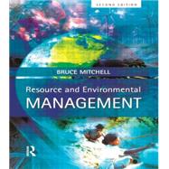 Resource & Environmental Management by Mitchell; Bruce, 9780130265326