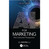 AI for Marketing by Idil M. Cakim, 9781041135326