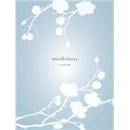 Mindfulness: A Journal by Price, Catherine, 9781101905326