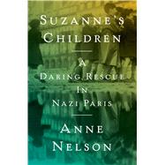 Suzanne's Children by Nelson, Anne, 9781501105326