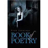 Book of Poetry by Jennings, Utah, 9781984565327