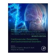 Emery and Rimoins Principles and Practice of Medical Genetics and Genomics by Pyeritz, Reed E.; Korf, Bruce R.; Grody, Wayne W., 9780128125328