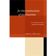 For the Communion of the Churches by Clifford, Catherine E., 9780802865328