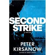 Second Strike by Kirsanow, Peter, 9781101985328