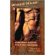 Wired Hard 3 by Tan, Cecilia, 9781885865328