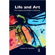 Life and Art by Hamilton, James W., 9780367325329