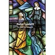 The World We Have Lost by Peter Laslett, 9780367705329