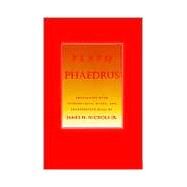 Phaedrus by Plato; Nichols, James H., 9780801485329