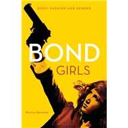 Bond Girls by Germana`, Monica, 9780857855329