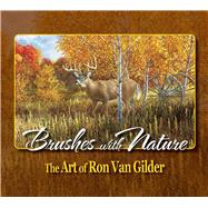 Brushes With Nature Cl by Ellis,Ron, 9780979485329