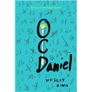 Ocdaniel by King, Wesley, 9781481455329