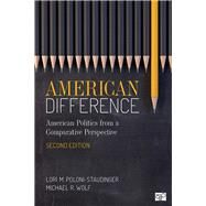 American Difference by Poloni-staudinger, Lori M.; Wolf, Michael R., 9781544325330