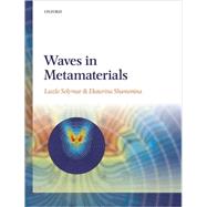 Waves in Metamaterials by Solymar, Laszlo; Shamonina, Ekaterina, 9780199215331