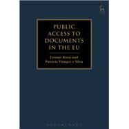 Public Access to Documents in the Eu by Rossi, Leonor; Silva, Patricia Vinagre e, 9781509905331
