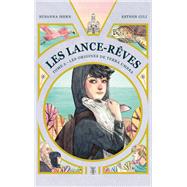 Les Lance-Rves - tome 2 - Les origines de Terra Umbra by Susanna Isern, 9782017155331
