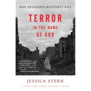 Terror in the Name of God by Stern, Jessica, 9780060505332