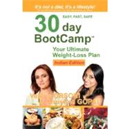 30-Day Bootcamp: Your Ultimate Weight Loss Plan: Indian Edition by Orsoni, Valerie, 9780615165332