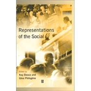 Representations of the Social Bridging Theoretical Traditions by Deaux, Kay; Philogène, Gina, 9780631215332