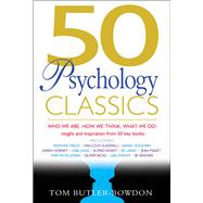 50 Psychology Classics by Tom Butler-Bowdon, 9781473645332