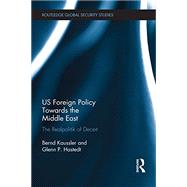 US Foreign Policy Towards the Middle East by Kaussler;Bernd and Glenn P. Hastedt, 9780367595333