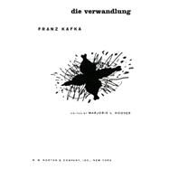 Die Verwandlung by Kafka, Franz; Hoover, Marjorie L.; Stein, Jack M., 9780393095333