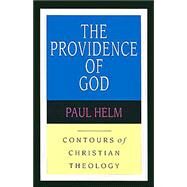 The Providence of God by Helm, Paul, 9780830815333