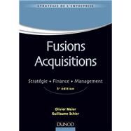 Fusions Acquisitions - 5e d. by Olivier Meier; Guillaume Schier, 9782100745333
