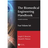 The Biomedical Engineering Handbook, Fourth Edition: Four Volume Set by Bronzino; Joseph D., 9781439825334