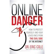 Online Danger by Cole, Eric, 9781683505334