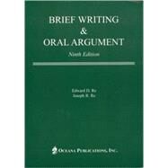 Brief Writing and Oral Argument by Re, Edward D.; Re, Joseph R., 9780379215335